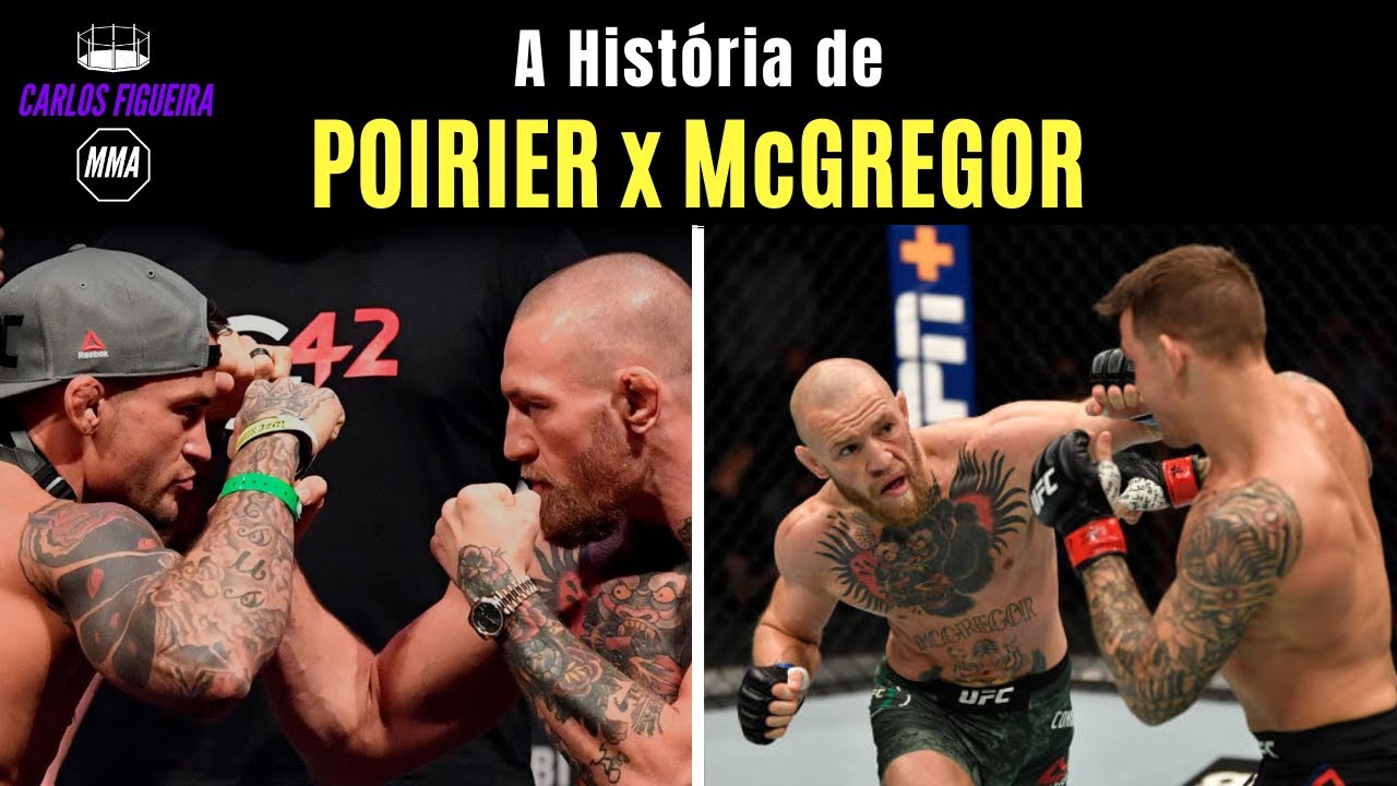 A História de Dustin Poirier x Conor McGregor