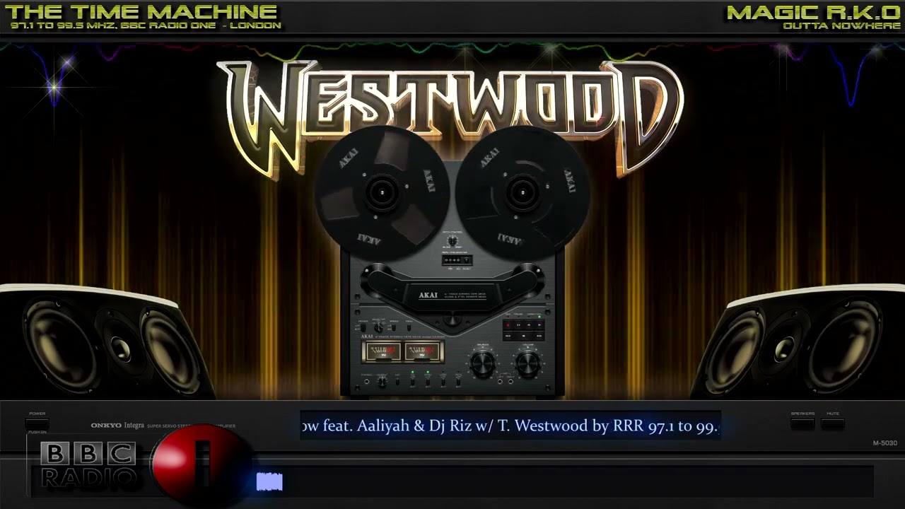 97.1 to 99.5 MHz, BBC Radio One (1996-10-19) W. Rap Show feat Aaliyah & DJ Riz w/ T. Westwood |CUT©®