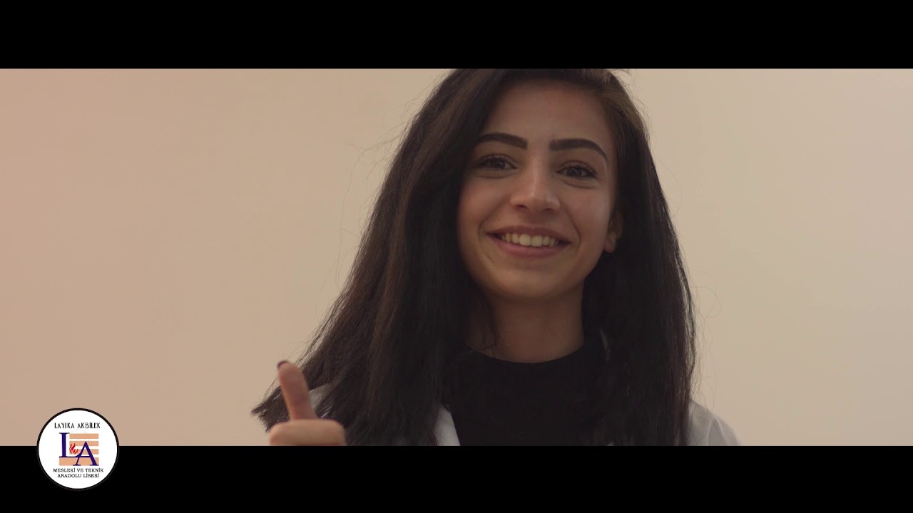 Layika Akbilek Mesleki ve Teknik Anadolu Lisesi Okul Tanıtım Videosu