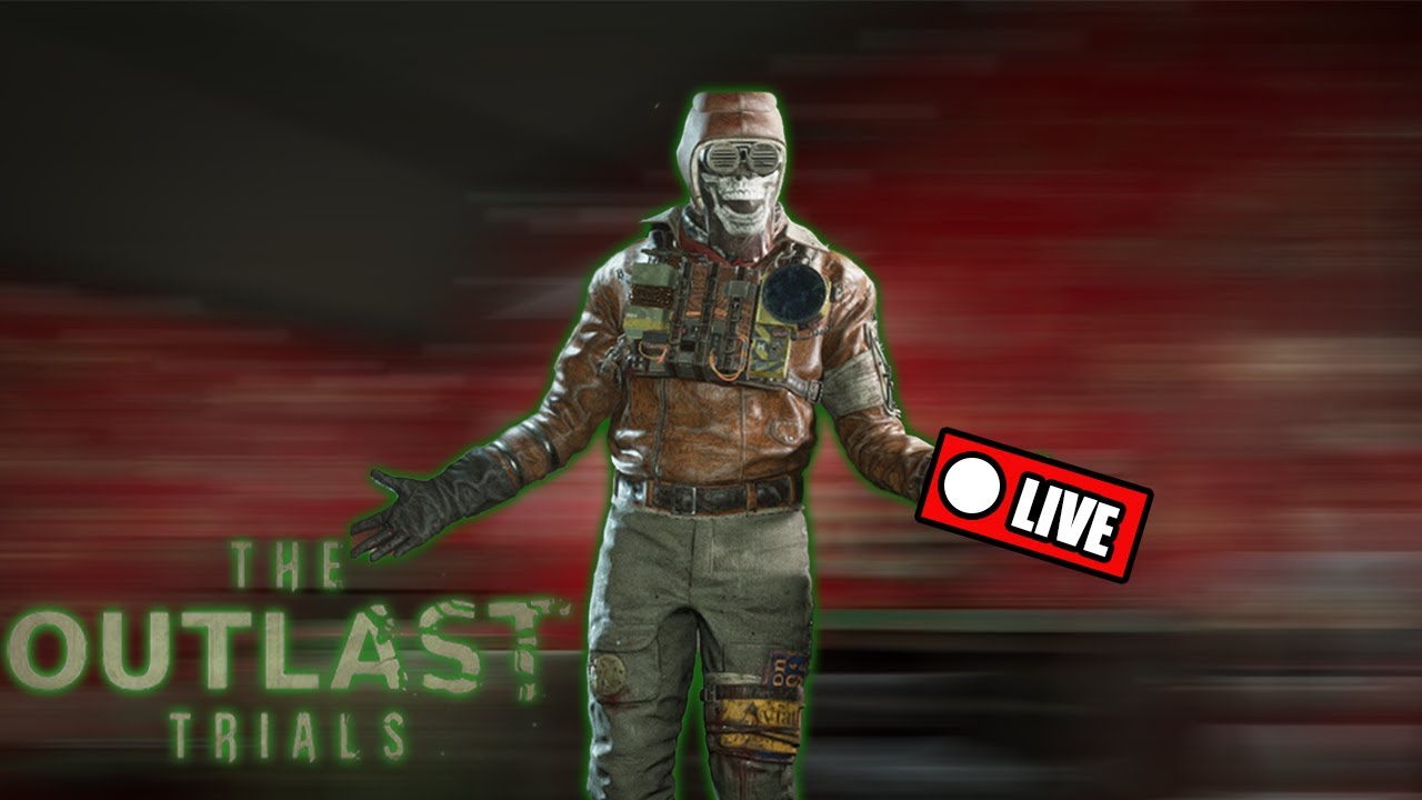 LIVE - Anniversary Challenges Then Escalation | Outlast Trials