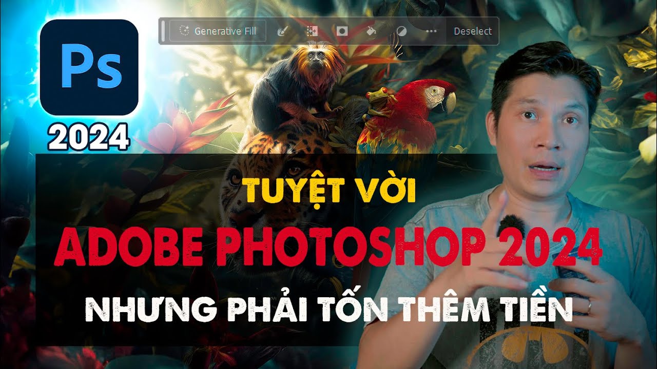 Photoshop 2024 Với Generative Fill - Generative Expand Và Những Tính Năng Mới.