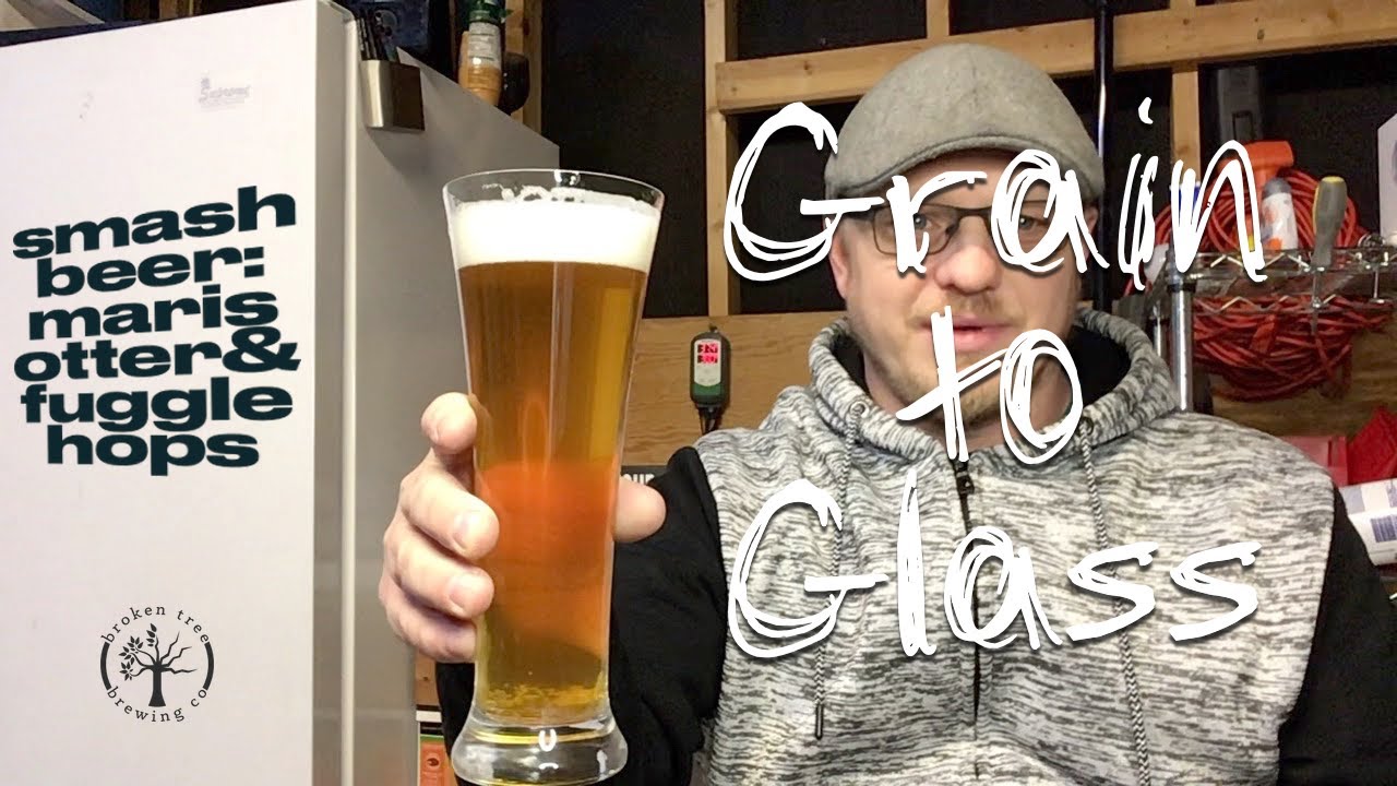 Grain to Glass: SMASH Beer (Single malt/Single hop) - Maris otter / Fuggle hop. recipe below!
