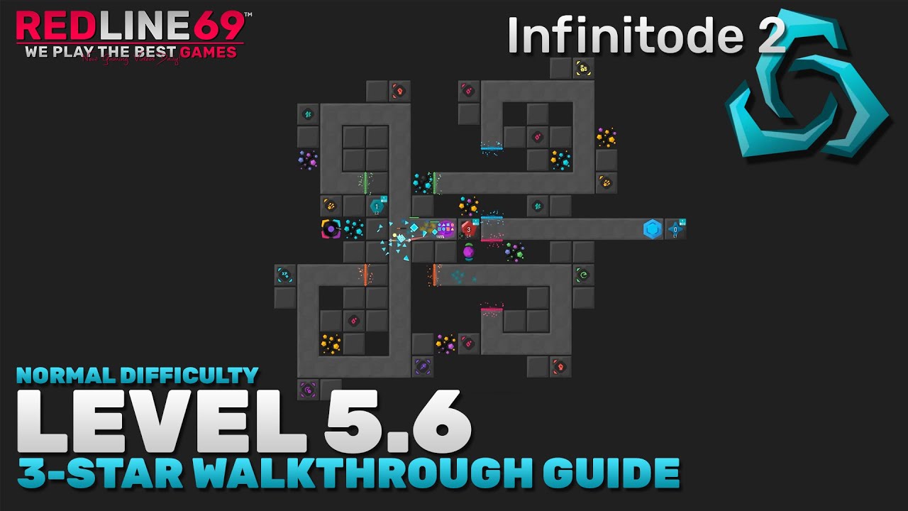 Infinitode 2 | Level 5.6 - Normal Difficulty | 3-Star Guide | Redline69 Games