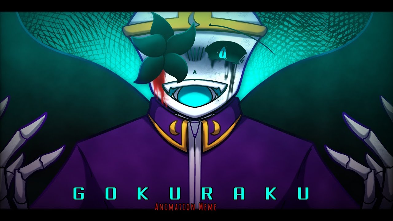 GOKURAKU // Animation Meme // ft. Nightmare Sans [ Dreamtale / Undertale AU ]