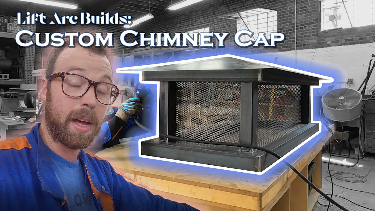 I Was Barely Ready for This Build // Lift Arc Builds: Metal Chimney Cap