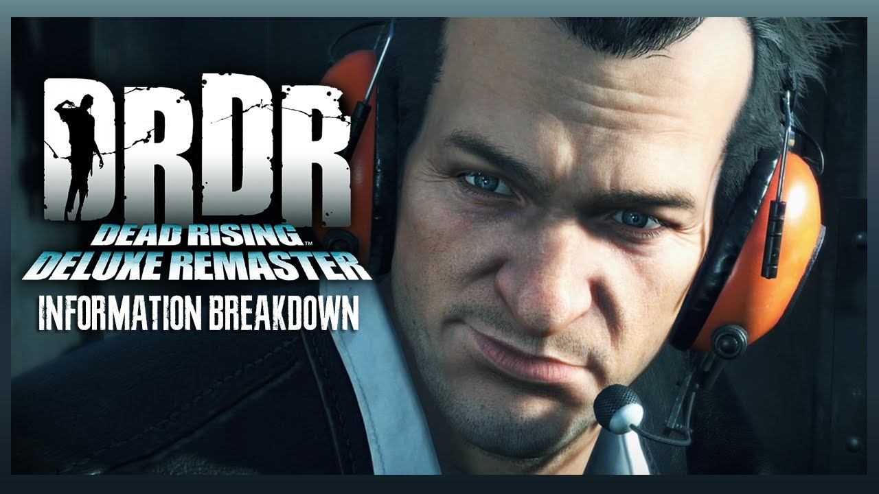 Dead Rising Deluxe Remaster Information Breakdown/Complete Analysis - The Gaming News