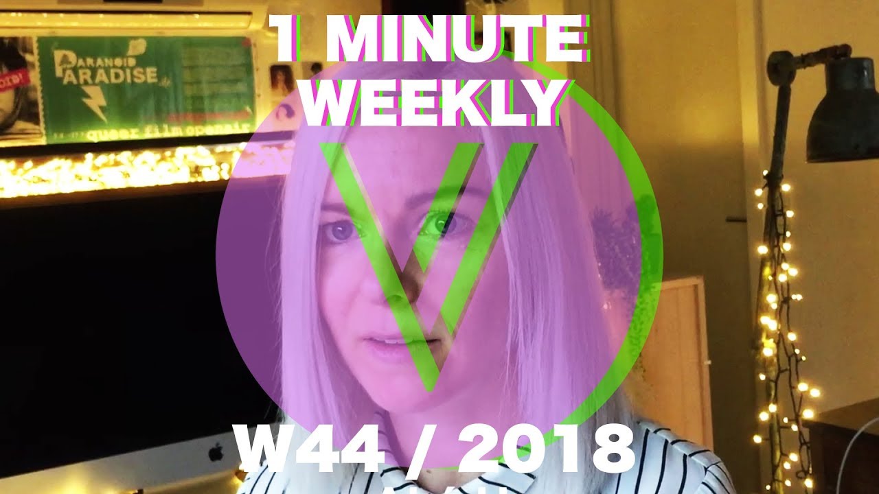 Vibeke Falden - 1 Minute Weekly (Week 44 2018)