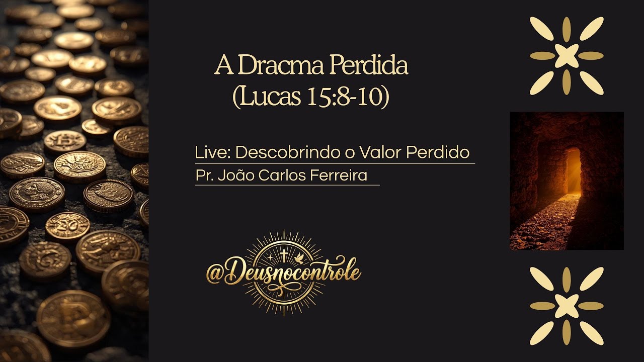 A Dracma Perdida Descobrindo o valor perdido