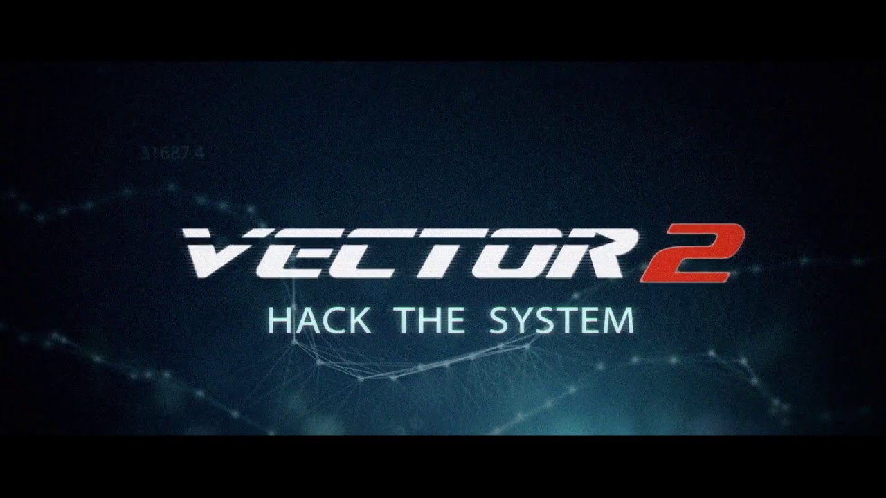 Vector 2 - Official Trailer