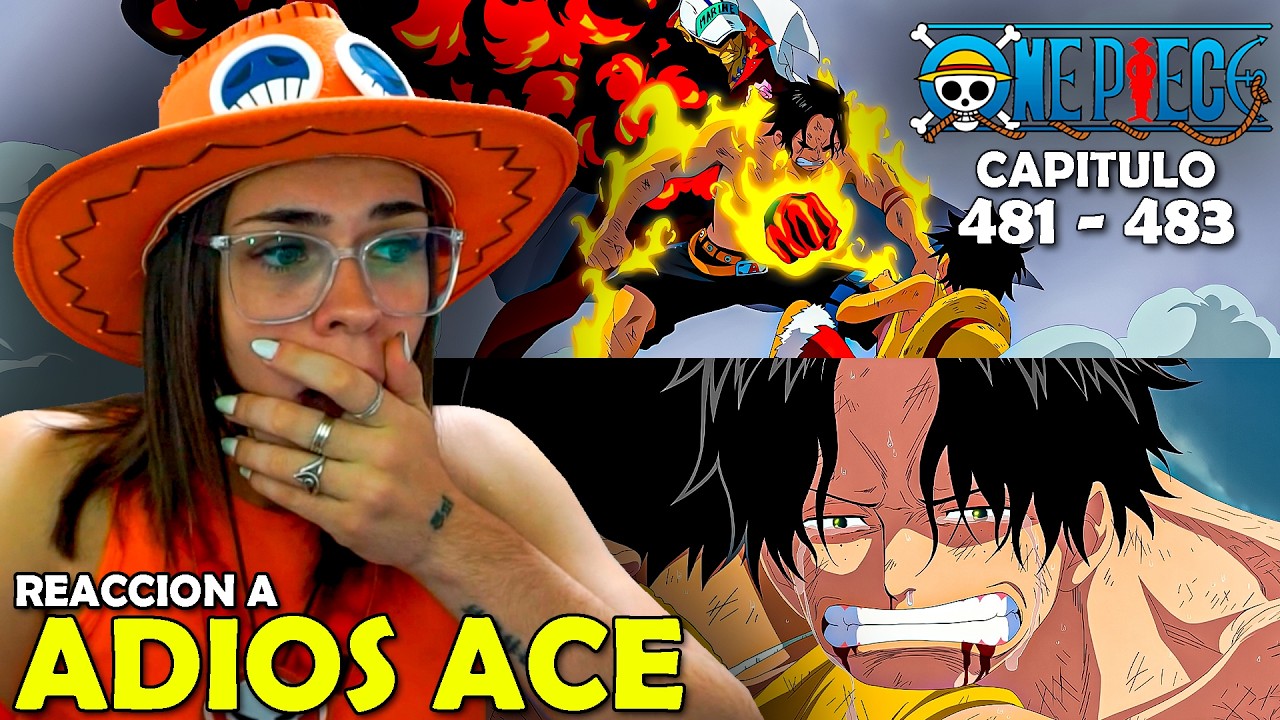 ADIOS ACE 😭 | REACCION A ONE PIECE POR PRIMERA VEZ  (481 - 483)