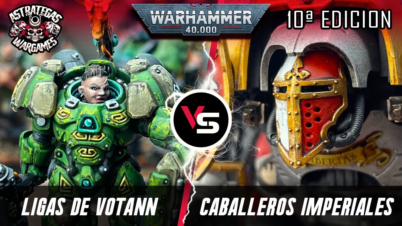 ⭐️INFORME WARHAMMER 40k⭐️ Ligas de Votann VS Caballeros Imperiales - Décima edición
