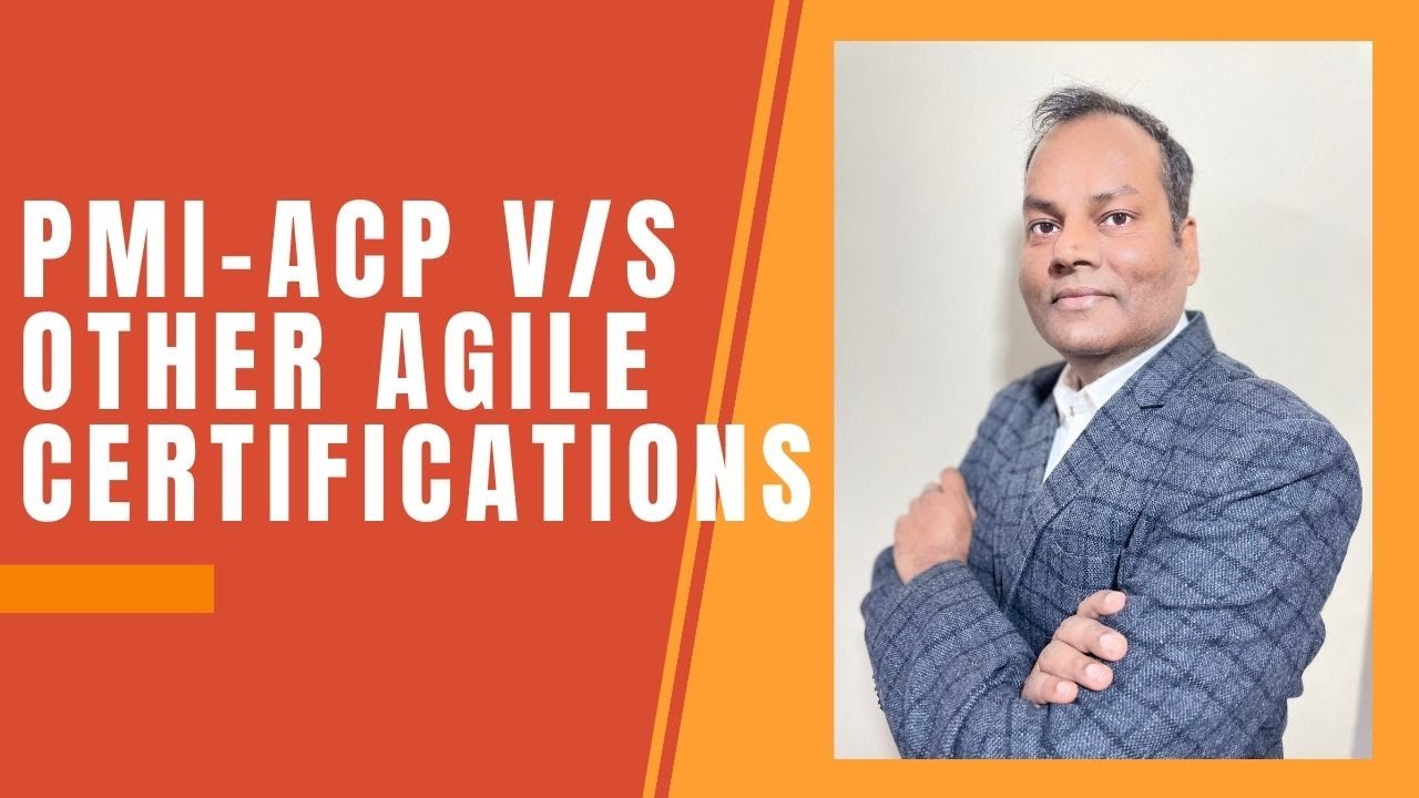 PMI ACP VS Other Agile Certifications
