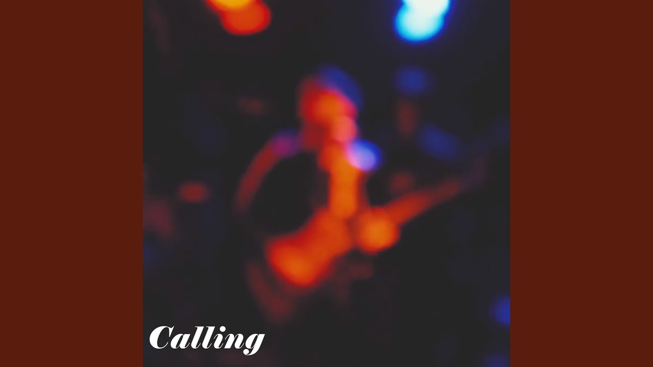 Calling