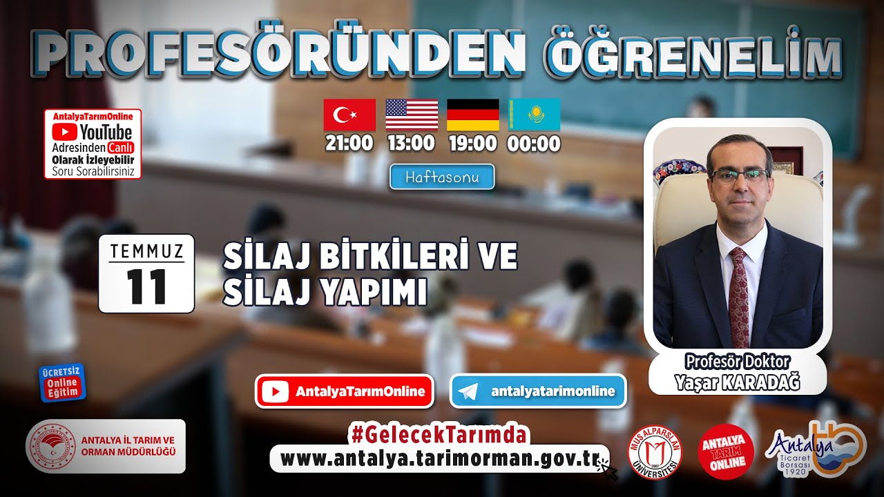 Profesöründen Öğrenelim-16 Silaj Bitkileri Ve Silaj Yapımı Prof.Dr. Yaşar Karadağ