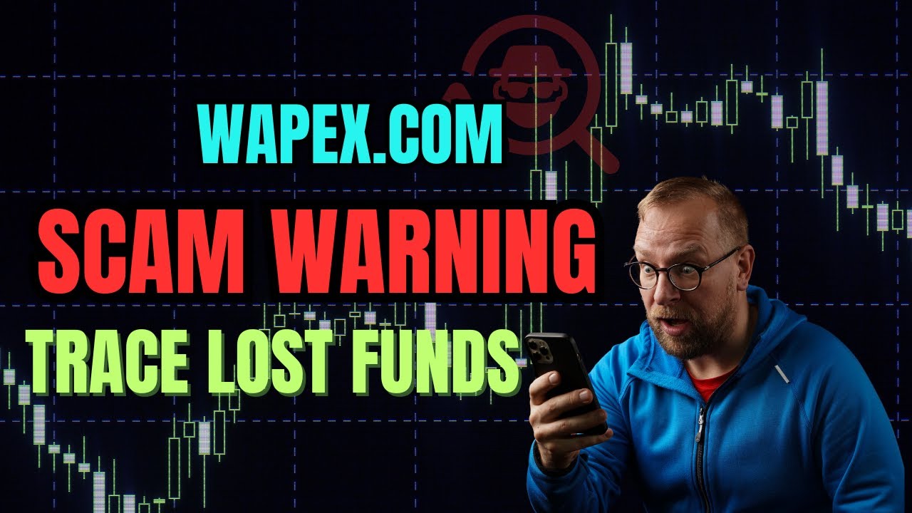 Wapex.com Review: SCAM Investigation | Trace Your Lost Funds | 2025 Investor Alert