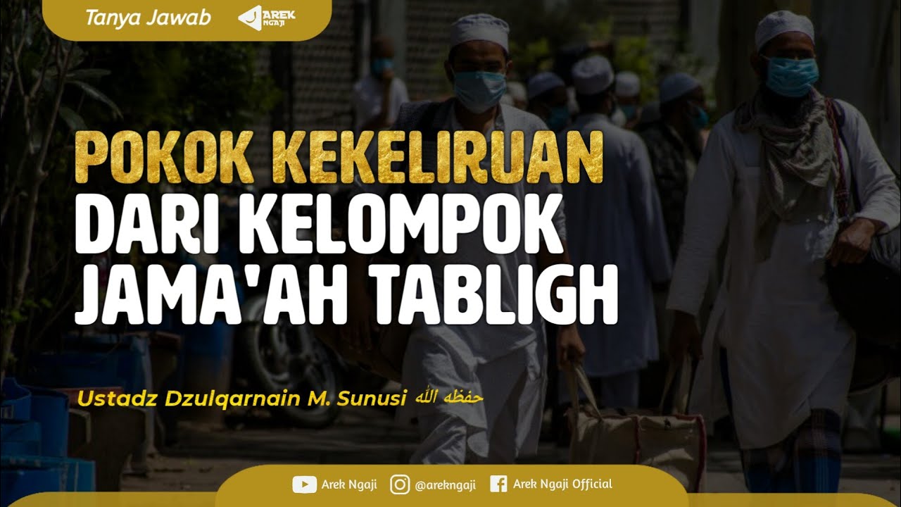 Meluruskan cara berdakwah jama'ah tabligh - Ustadz dzulqarnain bin muhammad sunusi