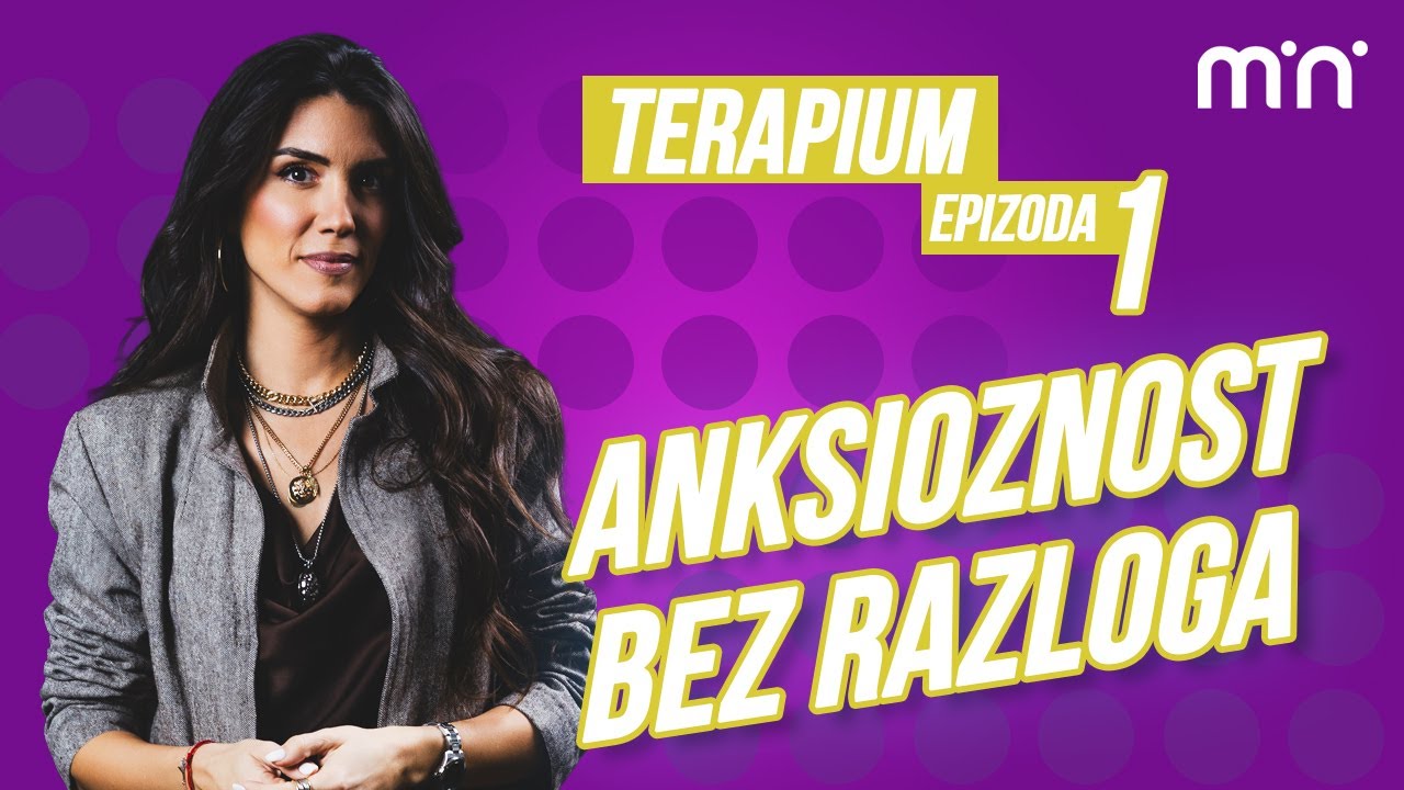 „Nešto me ovdje steže, a sve je u redu“ - Razumijevanje anksioznosti | TerapiUm ep1 s1