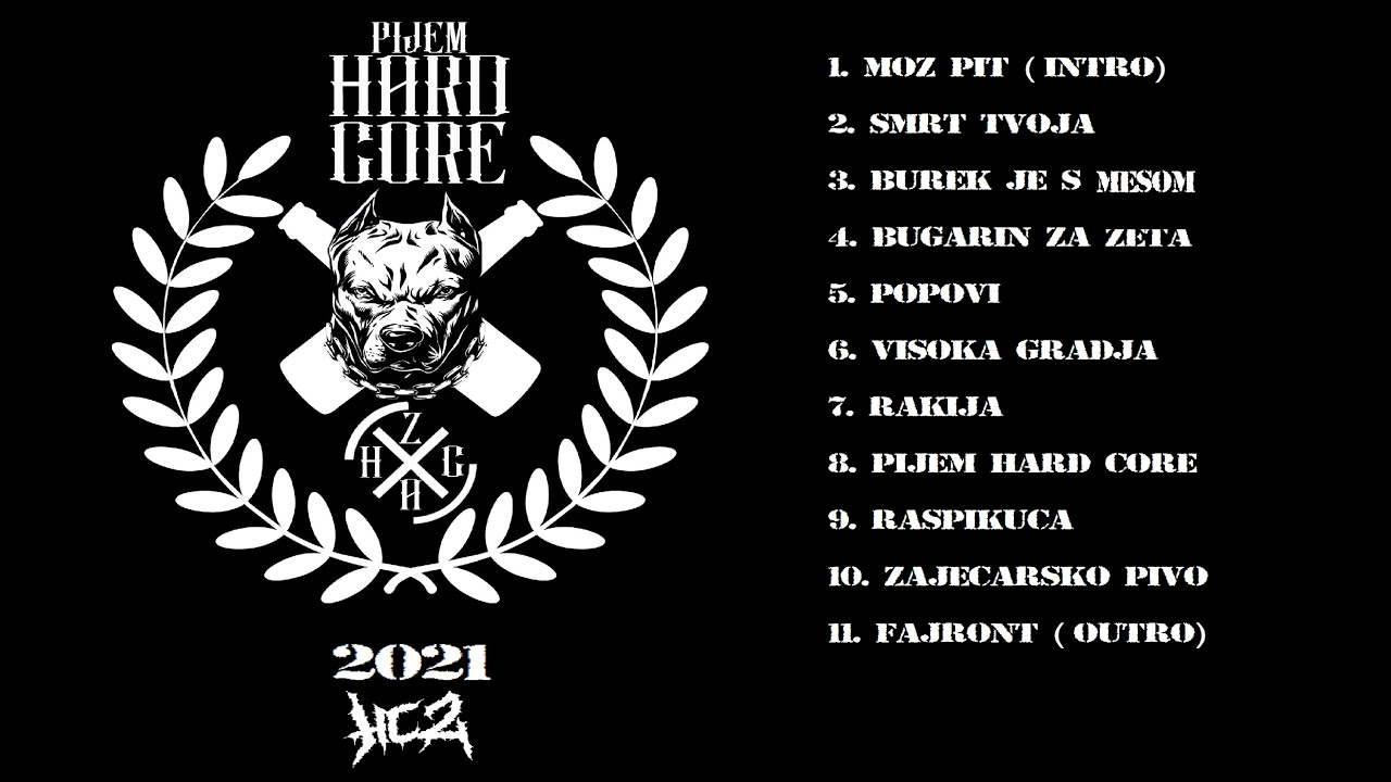 H.C.Z. - Pijem Hard Core  (FULL ALBUM)