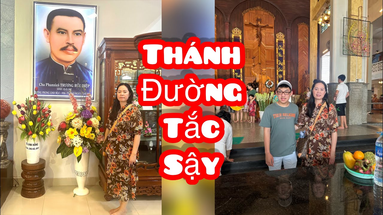 Về Miền Tây Đến Thánh Đường Tắc Sậy Tạ Lễ Cha “Trương Bửu Diệp”Và “Đất Tây Đô”