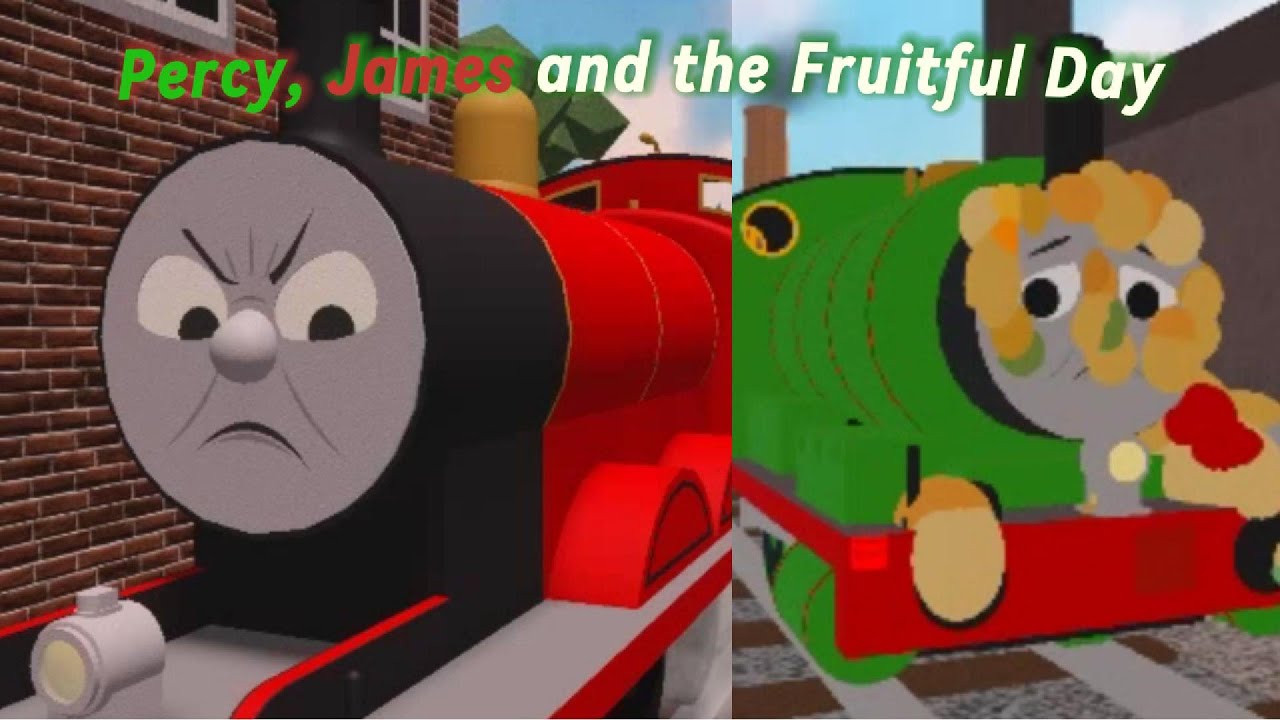 Percy, James and the Fruitful Day (Blue Train with Friends Remake)