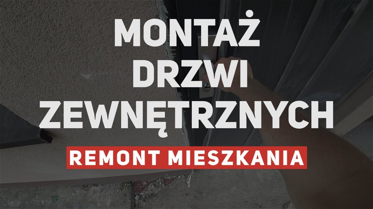 Montaż drzwi zewnętrznych - Remont mieszkania #7
