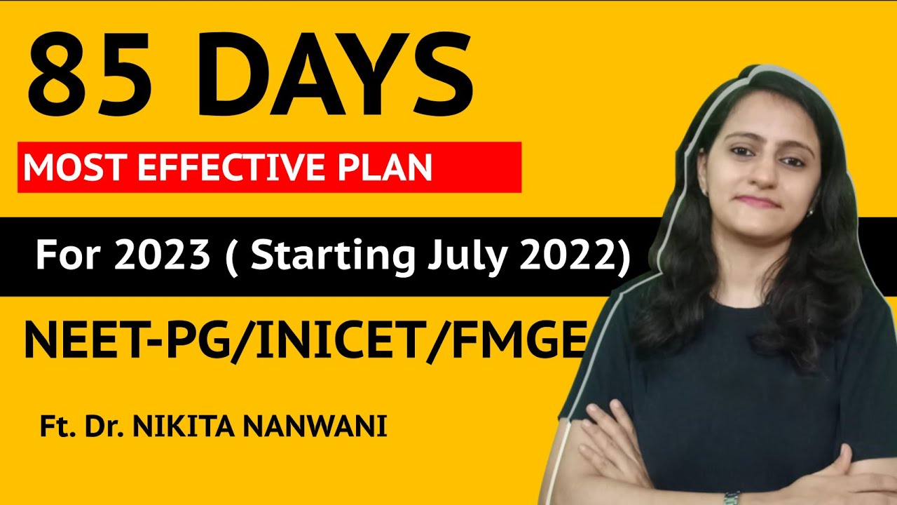 Most effective 85 days time table and mentorship for NEETPG/INICET/FMGE | Dr. Nikita Nanwani