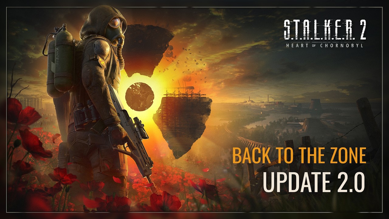 S.T.A.L.K.E.R. 2: Heart of Chornobyl &mdash; Back to the Zone Showcase | Update 2.0