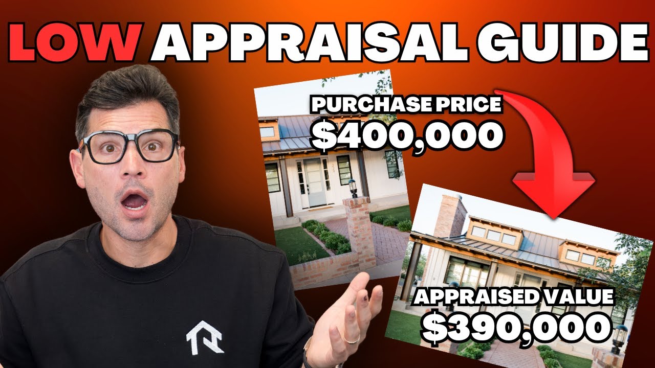 Low Home Appraisal...Now What?