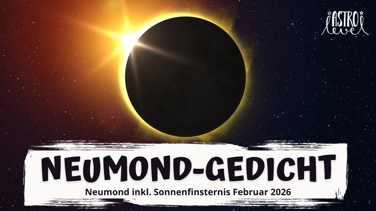 Neumond Gedicht 🌚 Sonnenfinsternis-Neumond in Wassermann ♒ Februar 2026 ✨