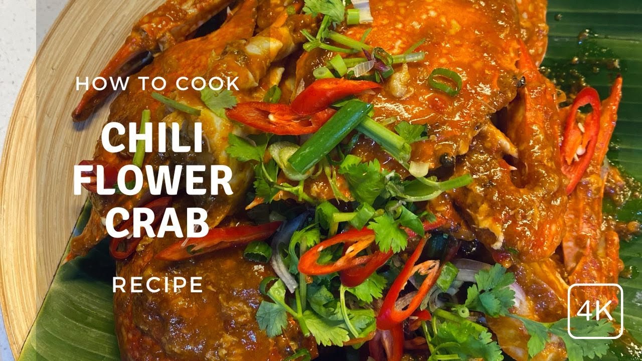 Chili Flower Crab 🦀 Recipe