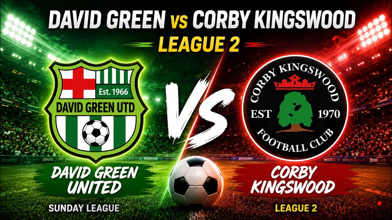David Green vs Corby Kingswood