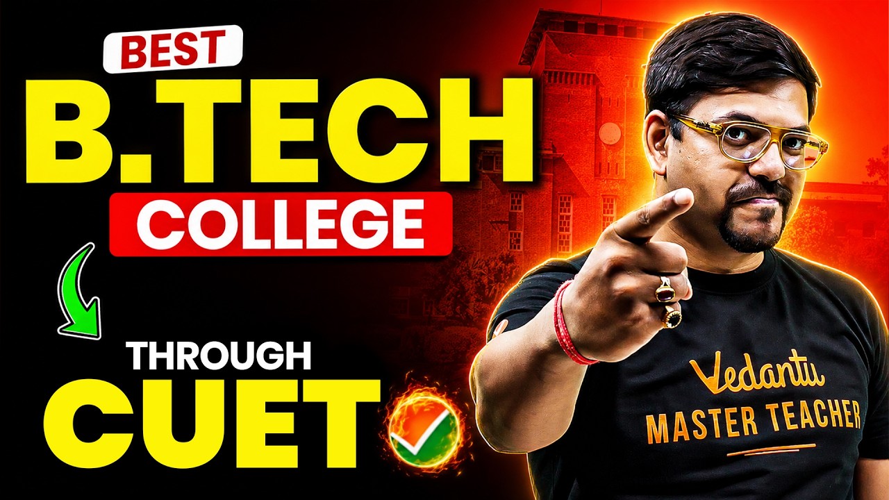 Best B.Tech Colleges Through CUET! Admission, Fees, Salary, Package | CUET 2027 | Harsh Sir
