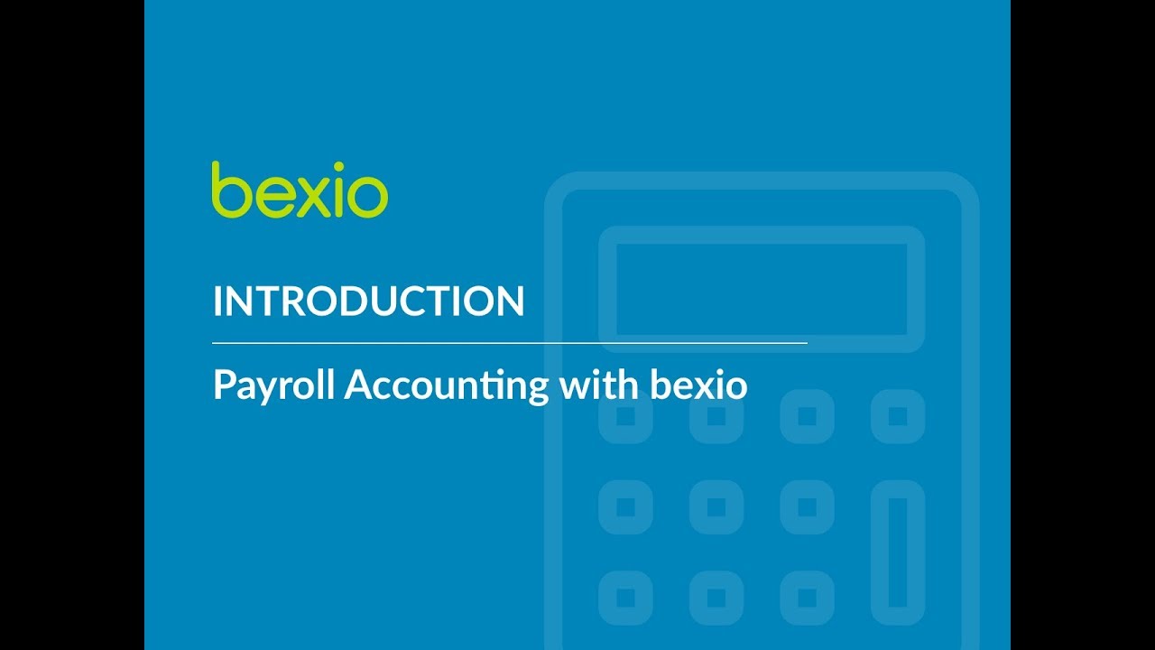 bexio payroll accounting &ndash; Introduction | bexio Tutorial