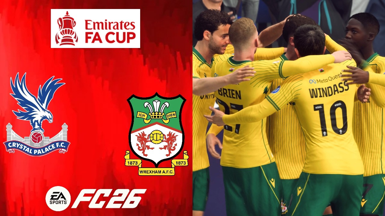 FLYING HIGH | FC 26 Wrexham Career Mode S2EP53: Crystal Palace | FA Cup