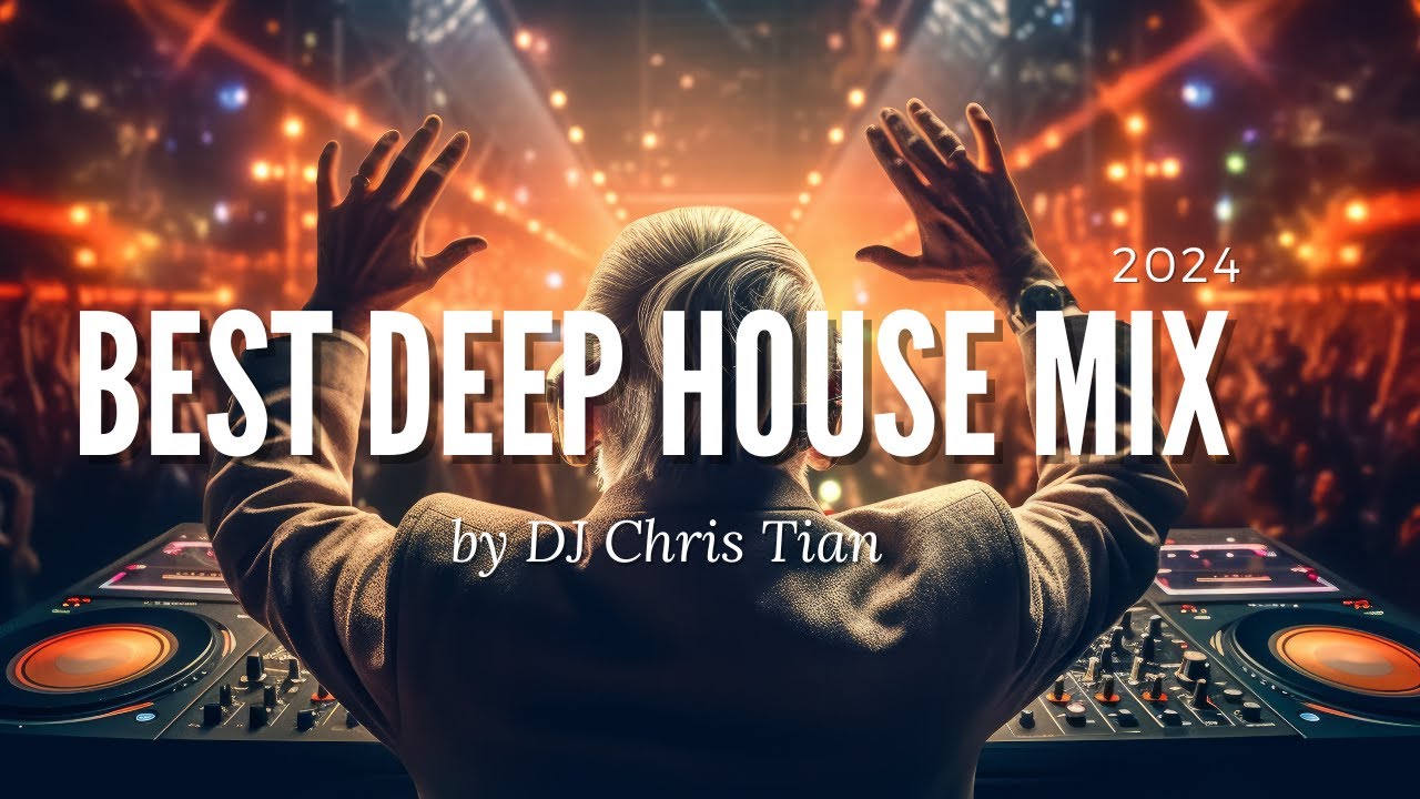 Get Ready to Dance: Dj Chris Tian's Deep House Mix is Here to Party 💃