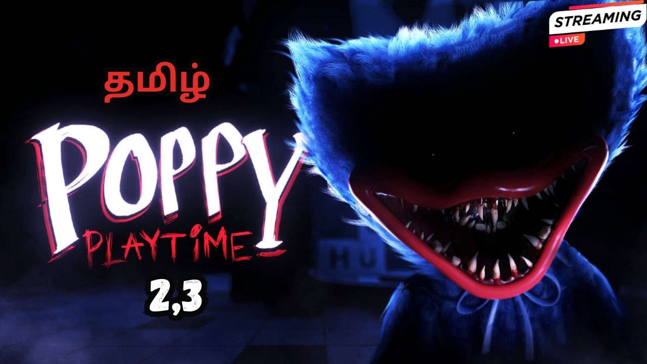 Poppy Playtime Tamil: Chapter 2,3 - All Secrets Revealed! - Live