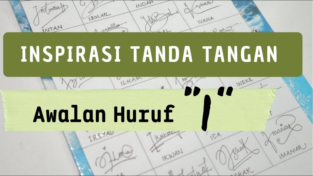 Inspirasi Tanda Tangan Awalan huruf I | I Signature Style