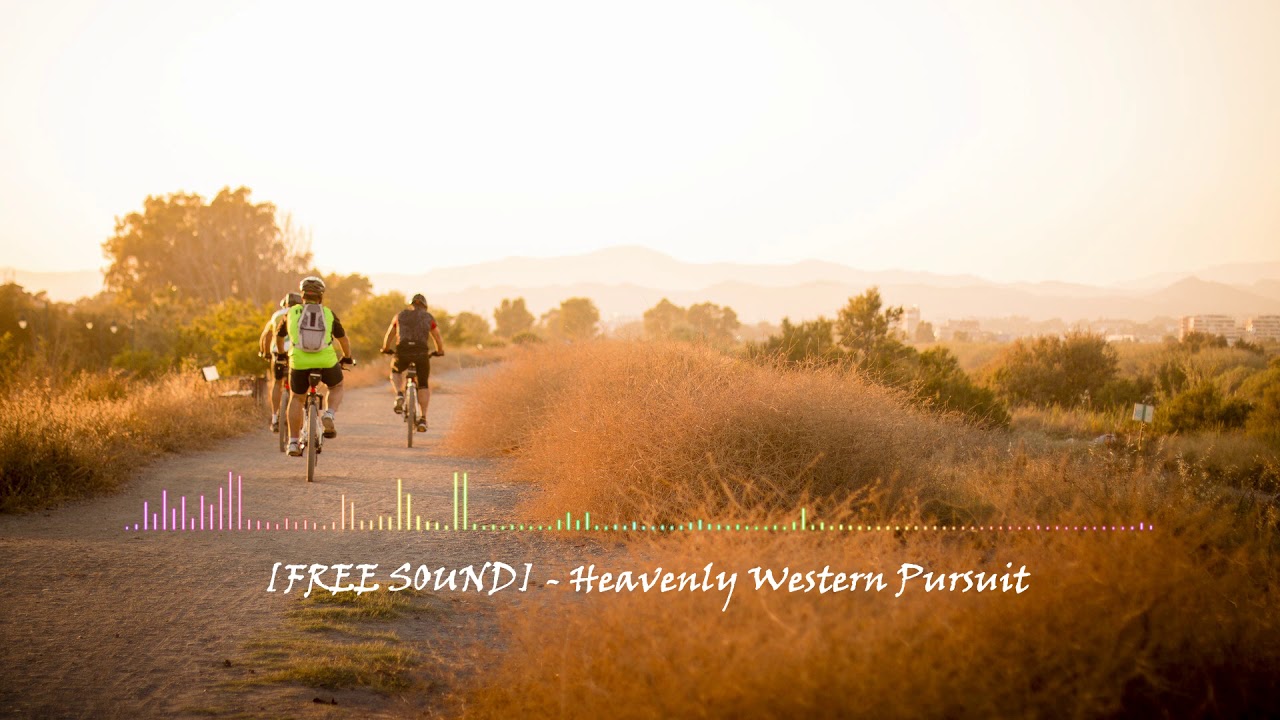 [FREE SOUND] - Heavenly Western Pursuit [CREATIVE COMMONS]