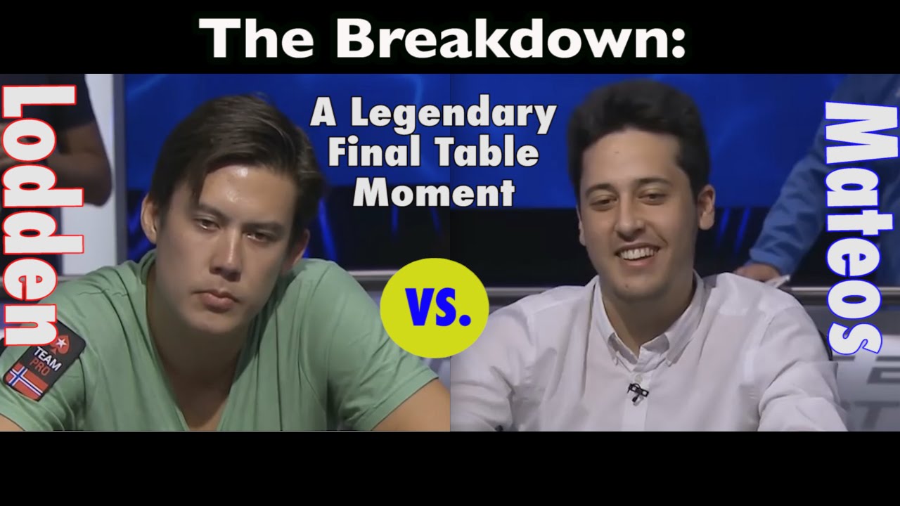 The Breakdown: A Legendary Final Table Moment (Johnny Lodden vs. Adrian Mateos)