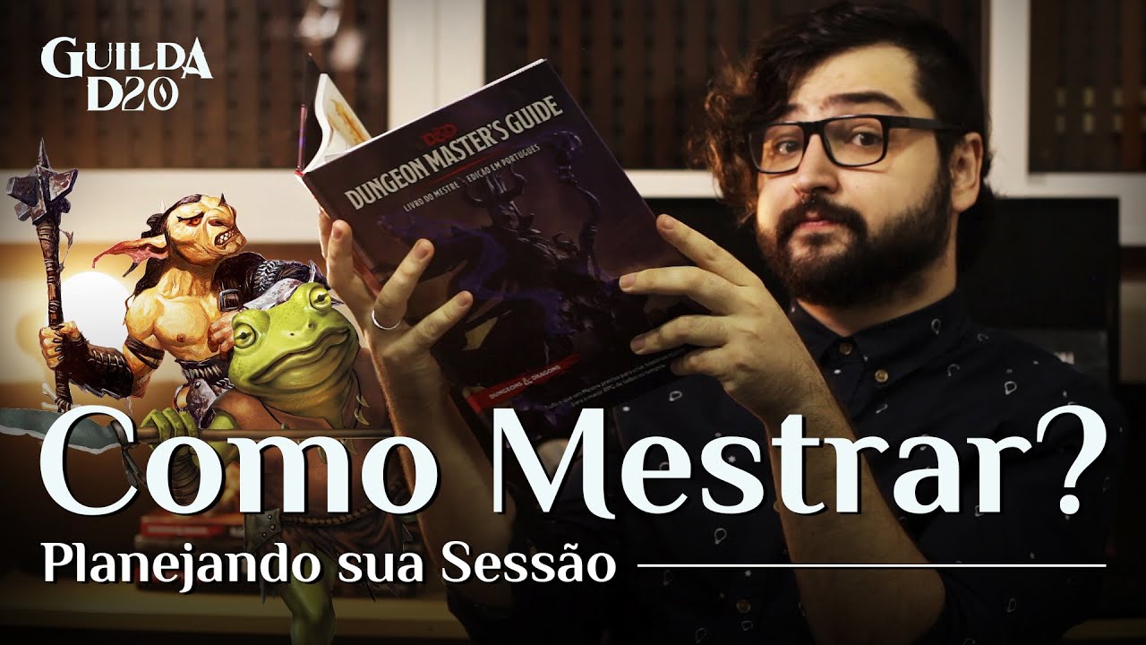 Preparando a sua Sessão | Começando a Mestrar D&D 5e