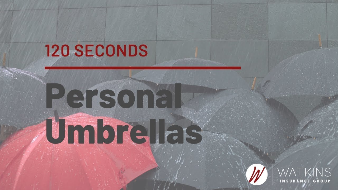Personal Umbrella / Excess Liability Policies | Insurance Explained