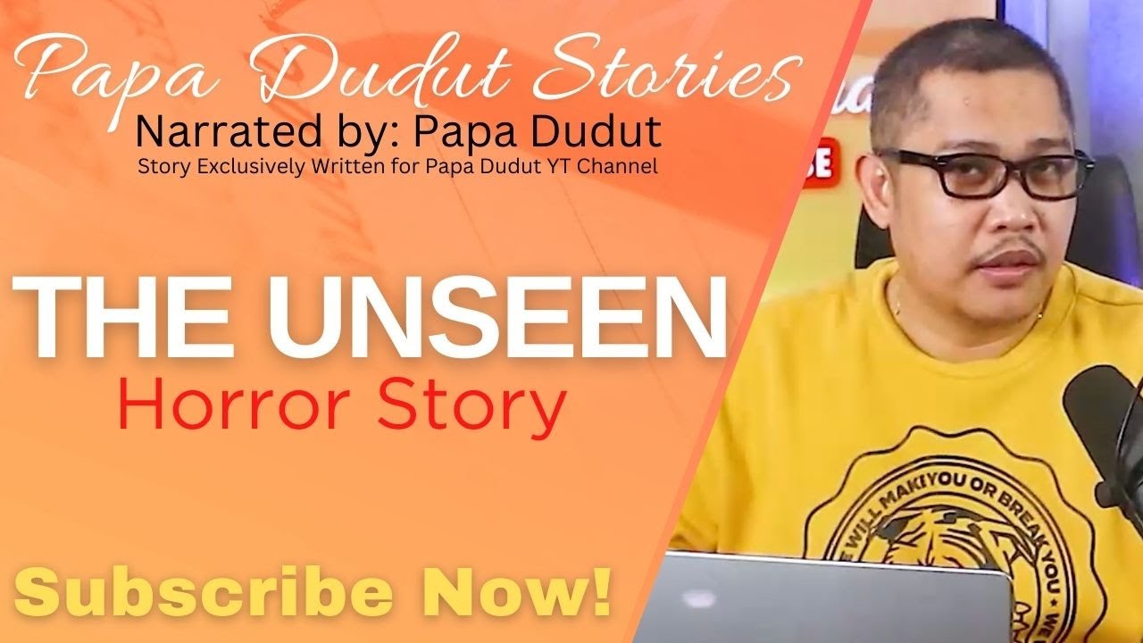 THE UNSEEN | MILDRED | PAPA DUDUT STORIES HORROR