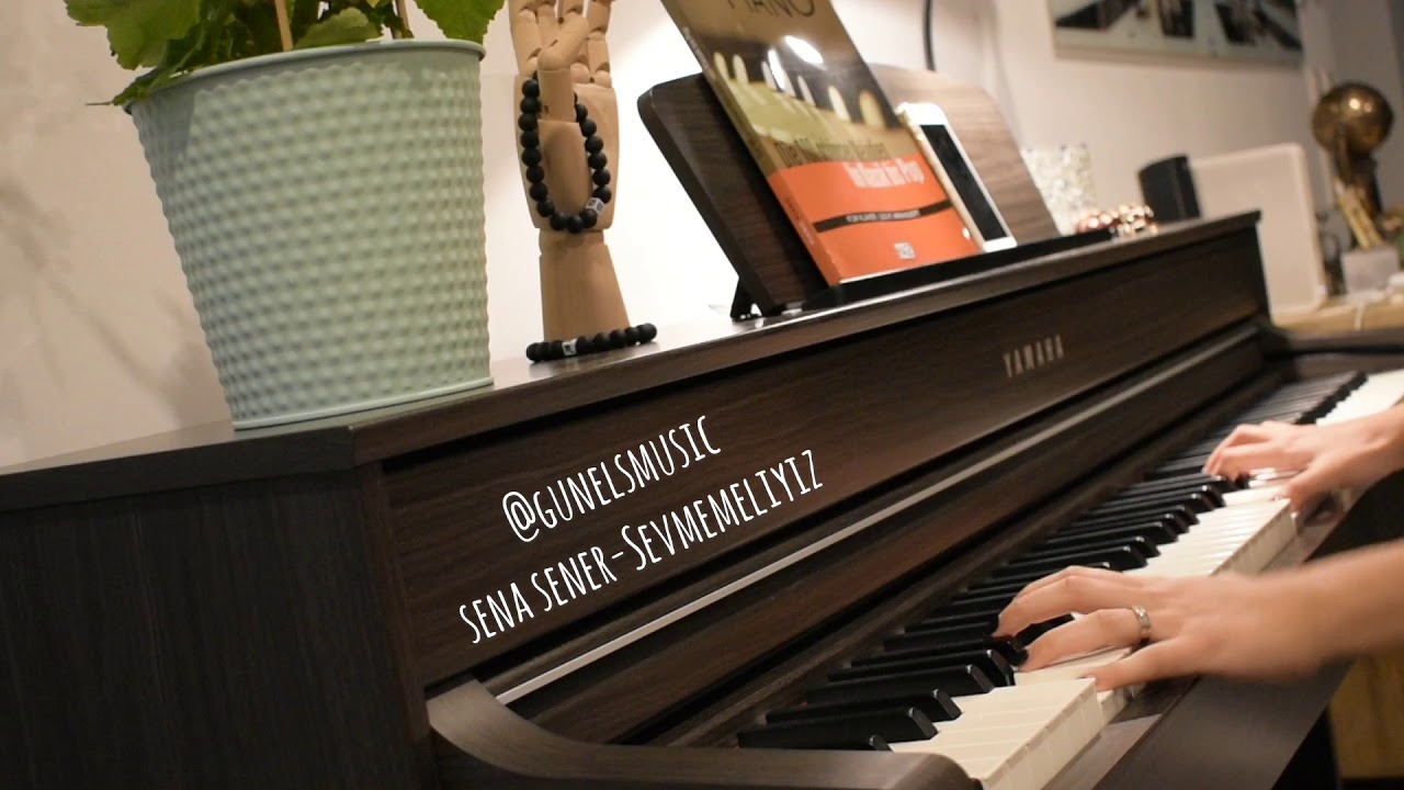 Sena  Sener - Sevmemeliyiz Piano cover
