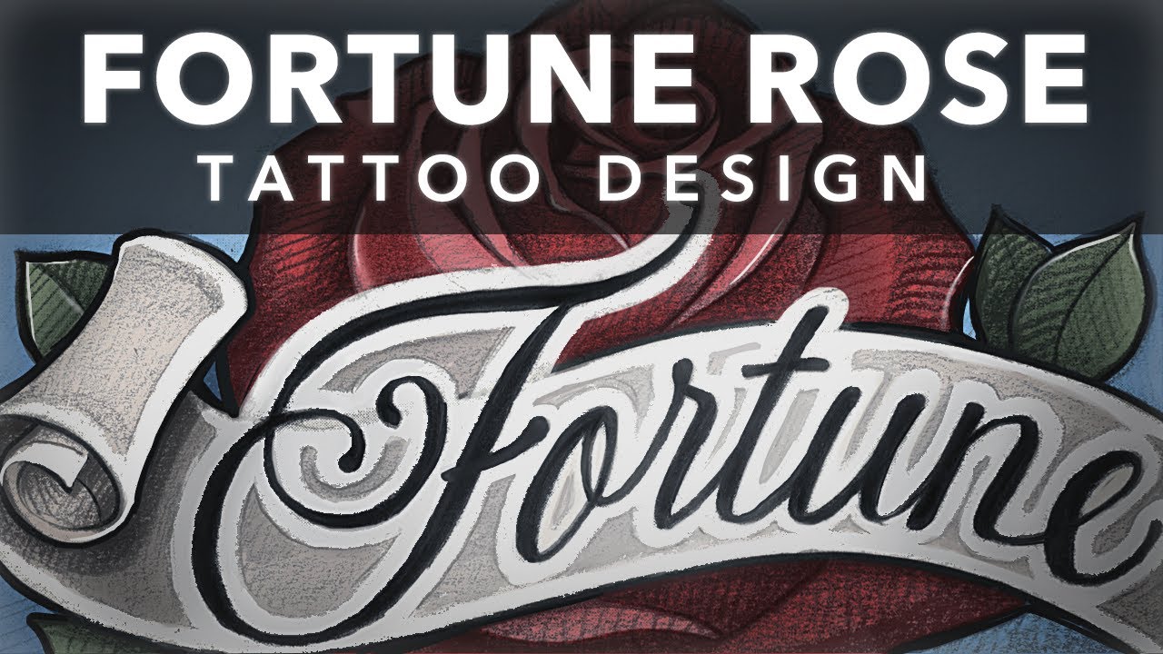 Tattoo Design Project: Fortune Rose