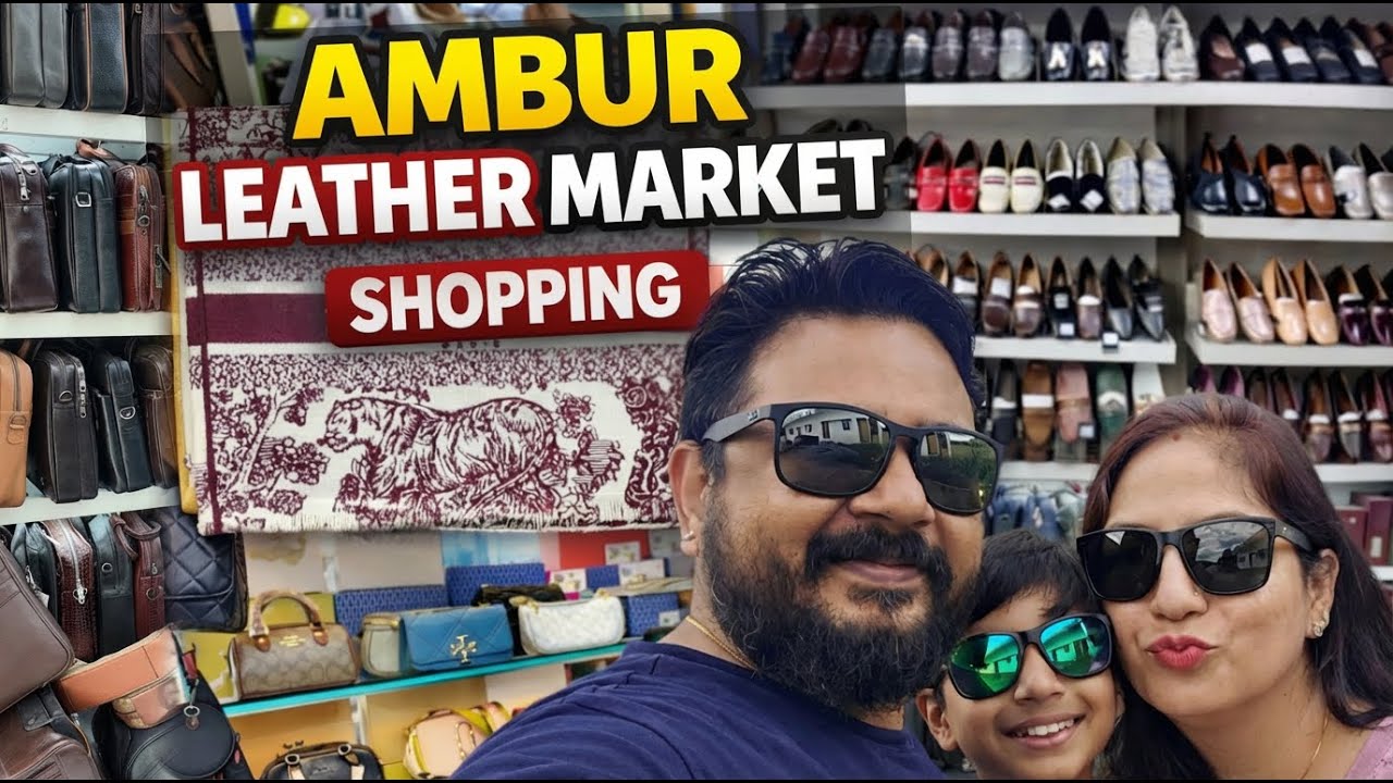 Ambur Leather Market | Biggest and Best Leather Market of South India | Shopping Vlog