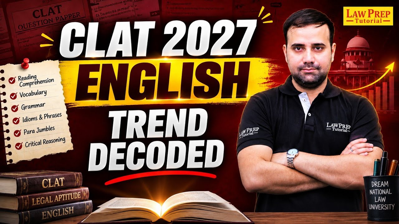 CLAT 2027 English Preparation | Complete Previous Year Paper Analysis, PYQ Trends & Strategy