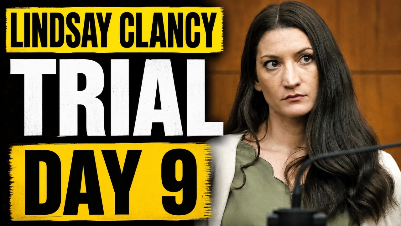 LIVE Lindsay Clancy Murder Trial: Day 9 of Testimony in Murder Trial of Cora, Dawson & Callan Clancy