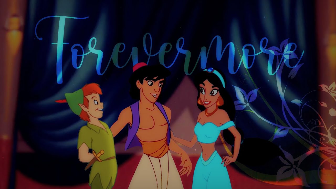 Forevermore | Peter Pan x Aladdin x Jasmine