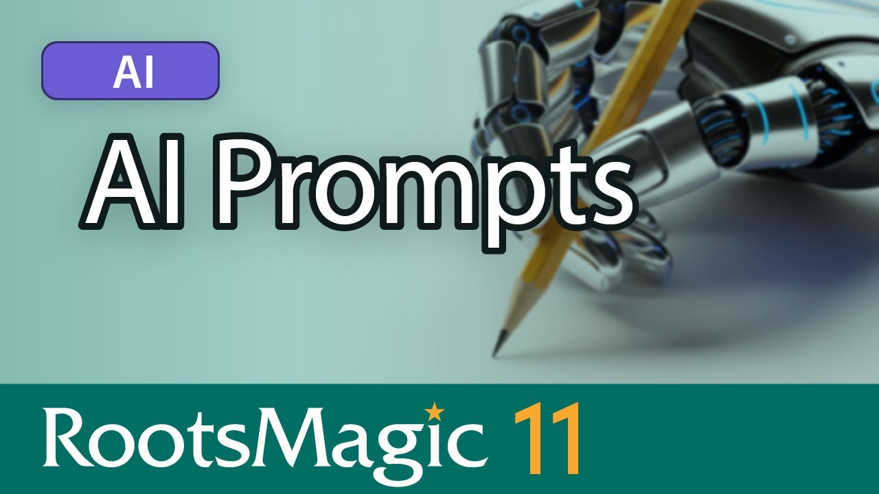AI Prompt Builder in RootsMagic 11 (Smarter Research Prompts)