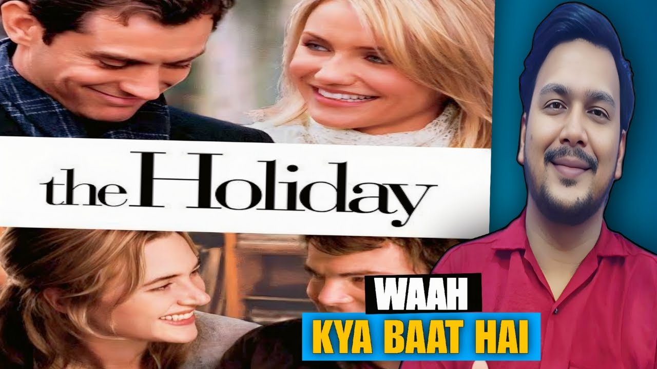 The Holiday Movie Review in Hindi | The Holiday Review in Hindi | Rom Com Hindi Dubbed Review |